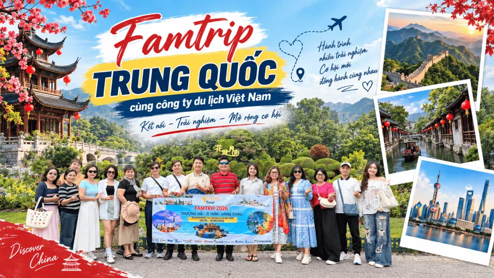 Tổ chức Famtrip Trung Quốc cùng 12 công ty du lịch Việt Nam