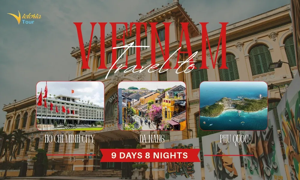 Vietnam 9-Day Tour: Da Nang - Phu Quoc - Ho Chi Minh City